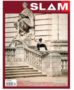 SLAM Skateboarding Magazine Issue 235 - Spring 2022